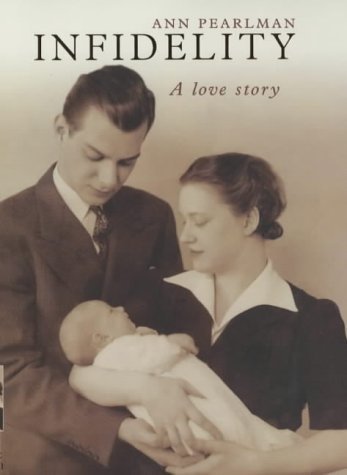 Imagen de archivo de Infidelity: A love story a la venta por WorldofBooks