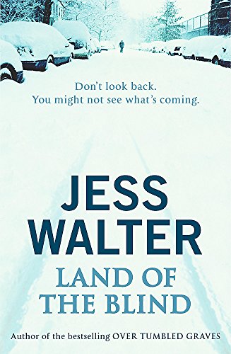Stock image for Land of the Blind by Walter, Jess for sale by SecondSale