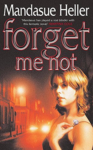 Imagen de archivo de Forget Me Not a la venta por ThriftBooks-Dallas