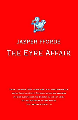 Beispielbild für The Eyre Affair: Thursday Next Book 1 zum Verkauf von Pat Cramer, Bookseller