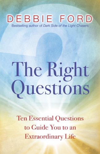 Beispielbild fr The Right Questions: Ten Essential Questions to Guide You to an Extraordinary Life: Ten Inquiries to Transform Your Life zum Verkauf von WorldofBooks