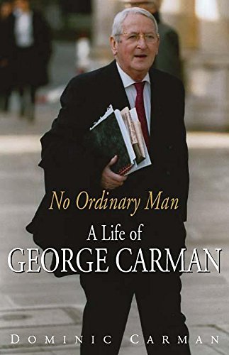 Stock image for No Ordinary Man: A Life of George Carman for sale by ThriftBooks-Dallas