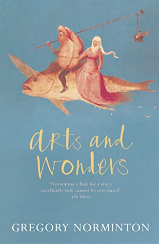 Stock image for Arts and Wonders for sale by Better World Books Ltd