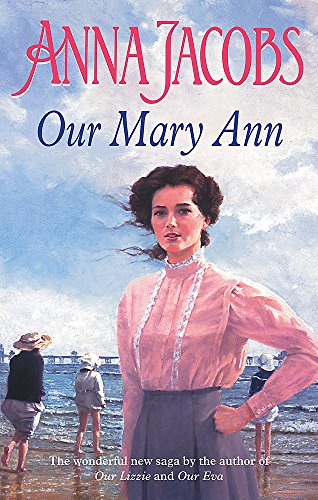 Stock image for Our Mary Ann (The Kershaw Sisters seri) for sale by WorldofBooks