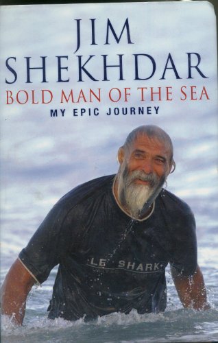 Stock image for Bold Man of the Sea: My Epic Journey for sale by SecondSale