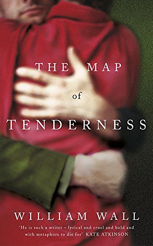 9780340822135: The Map of Tenderness