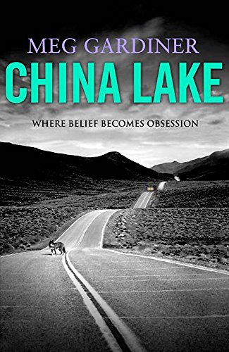 9780340822487: China Lake: Where Belief Becomes Obsession