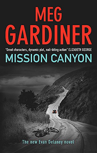Stock image for Mission Canyon (The new Evan Delaney Novel) for sale by Lotsa Books