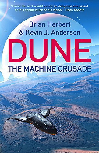 9780340823347: The Machine Crusade: Legends of Dune