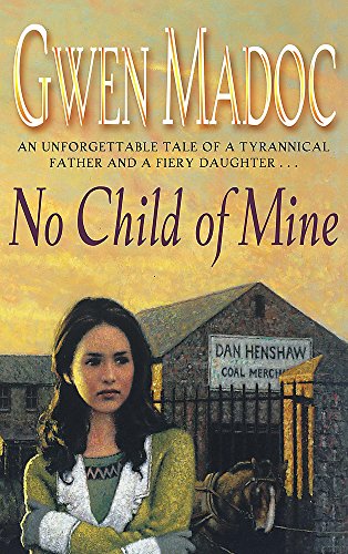 Stock image for No Child of Mine for sale by WorldofBooks