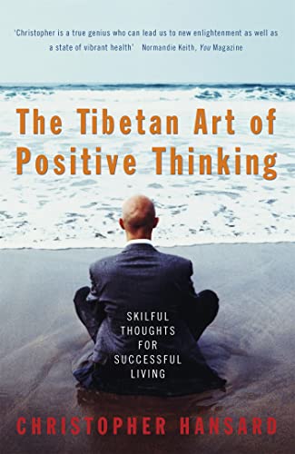 Imagen de archivo de The Tibetan Art of Positive Thinking : Skillful Thoughts for Successful Living a la venta por Wonder Book