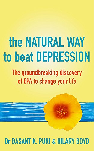 Beispielbild fr The Natural Way to Beat Depression: The groundbreaking discovery of EPA to change your life zum Verkauf von WorldofBooks