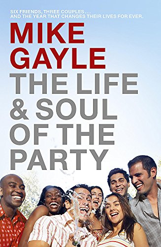 Beispielbild fr The Life & Soul of the Party zum Verkauf von Kultgut