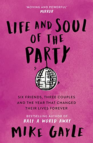 Stock image for Life and Soul of the Party for sale by SecondSale