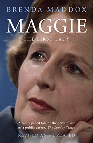 Beispielbild fr Maggie - The First Lady: The woman behind the title zum Verkauf von WorldofBooks