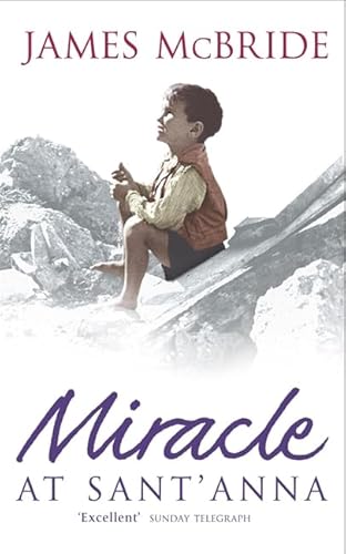 Miracle at Sant' Anna (9780340825570) by James McBride
