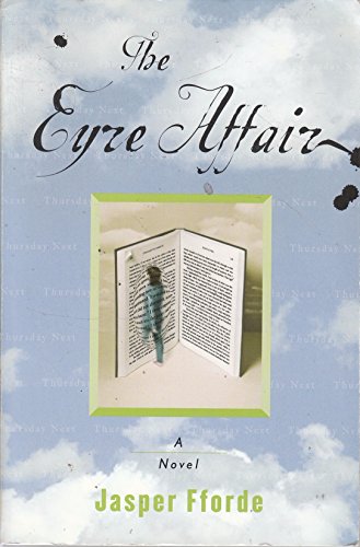 9780340825761: The Eyre Affair.: Thursday Next Book 1