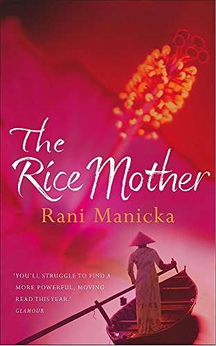 The Rice Mother - Rani Manicka