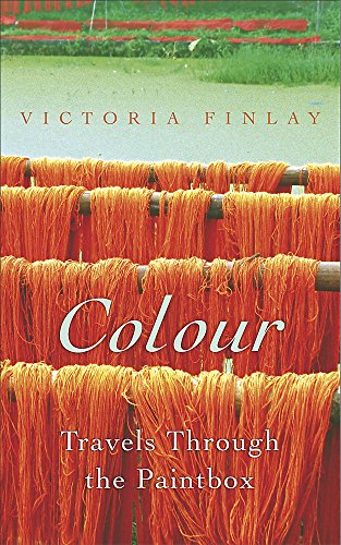 Stock image for Colour: Travels Through the Paintbox for sale by ThriftBooks-Atlanta