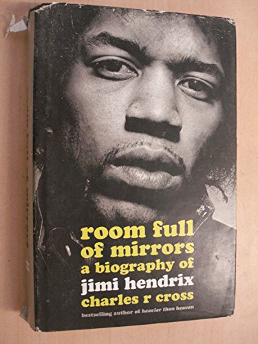 Stock image for Room Full of Mirrors: A Biography of Jimi Hendrix for sale by Goldstone Books