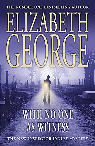 9780340827468: With No One as Witness: An Inspector Lynley Novel: 11