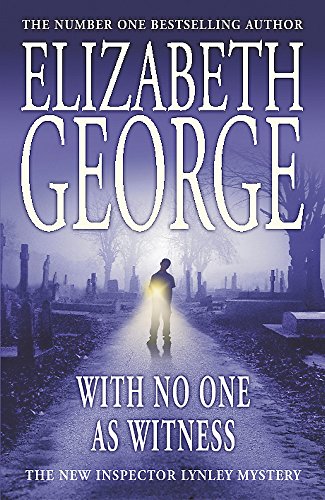 9780340827475: With No One as Witness: An Inspector Lynley Novel: 11