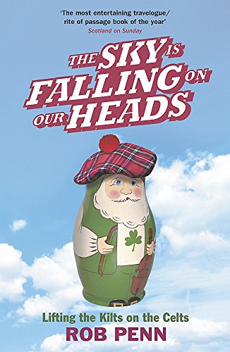 Stock image for The Sky Is Falling On Our Heads for sale by WorldofBooks
