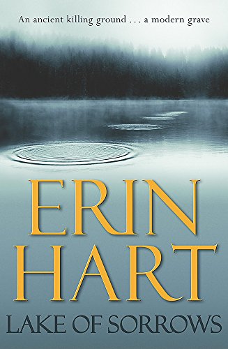 Lake of Sorrows (9780340827628) by Hart Erin