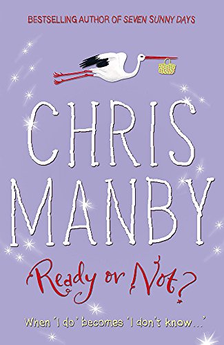 Ready or Not (9780340828090) by Manby, Chris