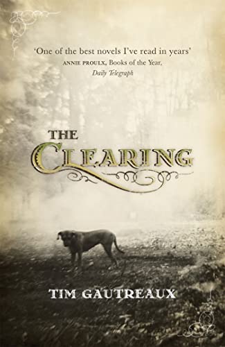 Imagen de archivo de The Clearing a la venta por Blackwell's