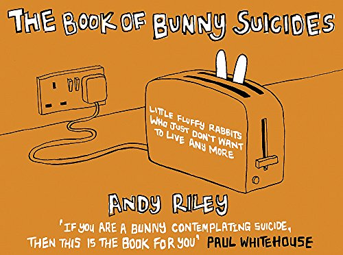 9780340828991: The Book of Bunny Suicides.