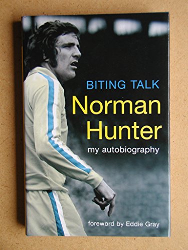 Stock image for Norman Hunter : My Autobiography for sale by Better World Books