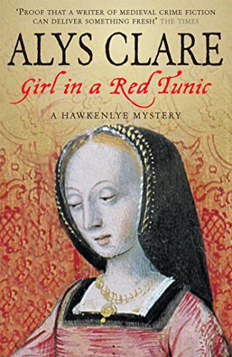 9780340831144: Girl in a Red Tunic (Hawkenlye Mysteries)
