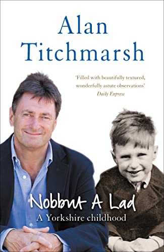 Stock image for Nobbut A Lad. A Yorkshire Childhood for sale by WorldofBooks
