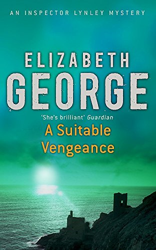 9780340831359: A Suitable Vengeance: An Inspector Lynley Novel: 4
