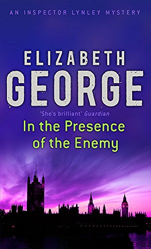 Imagen de archivo de In The Presence Of The Enemy: An Inspector Lynley Novel: 8 a la venta por WorldofBooks
