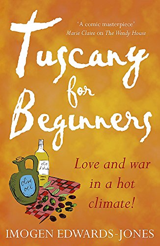 9780340831700: Tuscany for Beginners