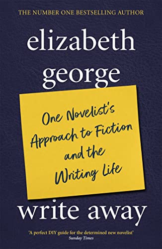 Beispielbild fr Write Away: One Novelist's Approach To Fiction and the Writing Life zum Verkauf von AwesomeBooks