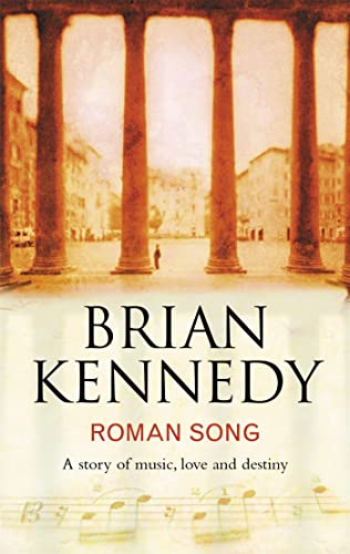 Roman Song (9780340832325) by Kennedy, Brian