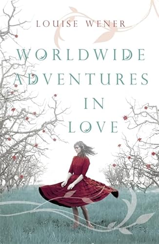 Stock image for Worldwide Adventures in Love for sale by WorldofBooks