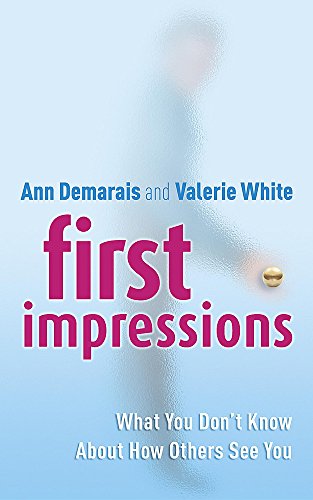 9780340833360: First Impressions: What You Don't Know About How Others See You