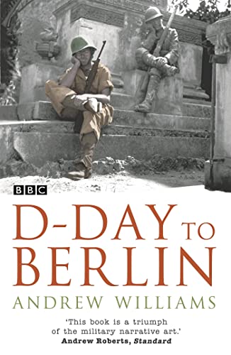 Stock image for D-Day To Berlin for sale by AwesomeBooks