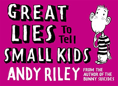 9780340834053: Great lies to tell small kids: Andy Riley
