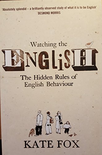 Watching the English (9780340834459) by Kate Fox