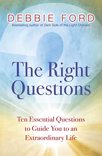Stock image for The Right Questions: Ten Essential Questions to Guide You to an Extraordinary Life for sale by Chiron Media