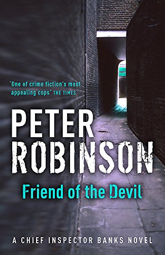 9780340836897: Friend of the Devil: DCI Banks 17