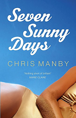 Stock image for Seven Sunny Days for sale by AwesomeBooks