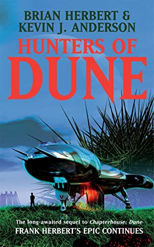 Hunters of Dune. Die Jaeger des Wüstenplaneten, englische Ausgabe - Herbert, Brian|Anderson, Kevin J.|Herbert, Frank
