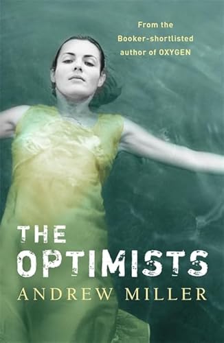 The Optimists (9780340837702) by Miller, Andrew