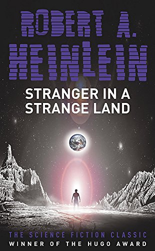 Imagen de archivo de Stranger in a Strange Land [Paperback] robert-a-heinlein a la venta por The Book Spot